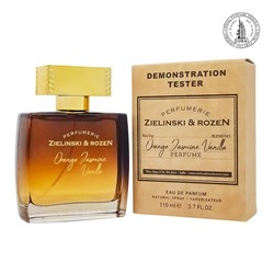 Тестер Zielinski & Rozen Orange & Jasmine, Vanilla EDP 110мл