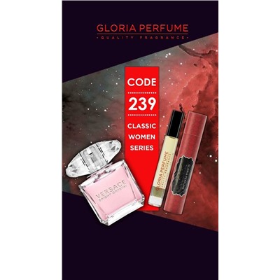 Масляные духи шариковые 10 мл Gloria Perfume № 239 (Versace Bright Crystal)