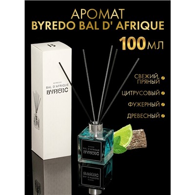 Аромадиффузор для дома квадратный Byredo Bal D'Afrique 100мл